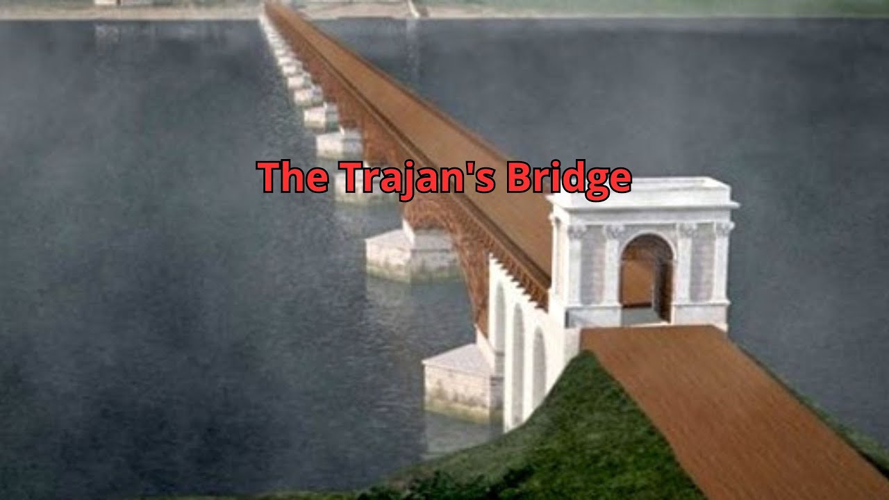 The Trajan's Bridge