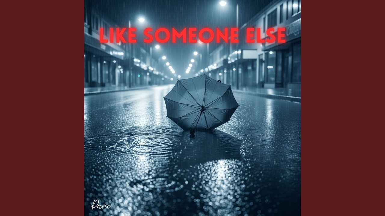 Like Someone Else