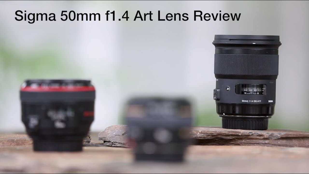 Sigma 50mm f/1.4 Art Series Lens vs Canon 50 f1/.2 and f/1.4