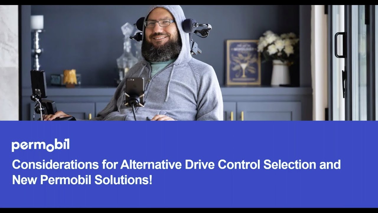 Permobil Webinar: Alternative Drive Control Selection & new solutions