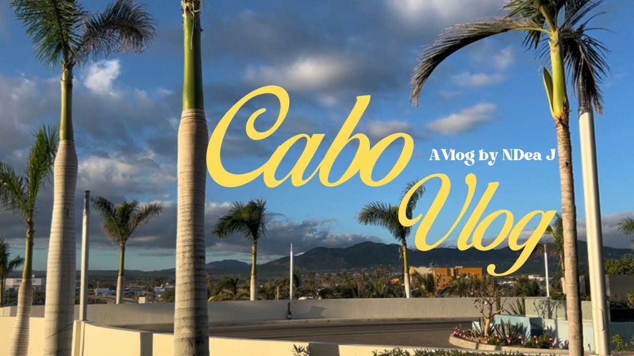 Cabo San Lucas Vlog | RIU Palace Baja California Resort