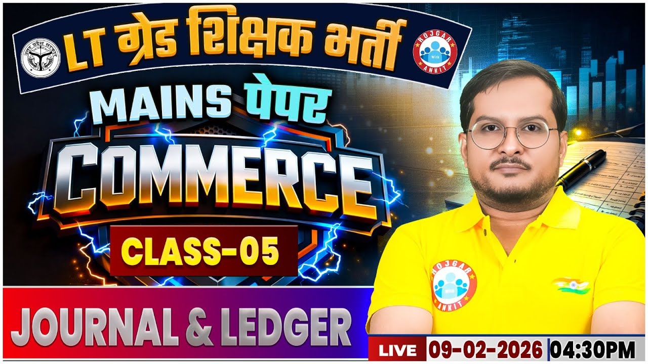 UP LT Grade Mains Commerce 2026 | Journal & Ledger | UPPSC LT Grade Commerce Class 05