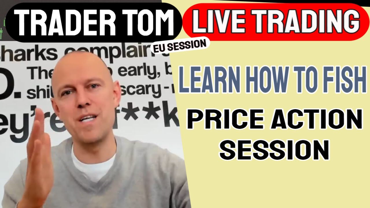 Trader Tom Live Trading - Price Action Session
