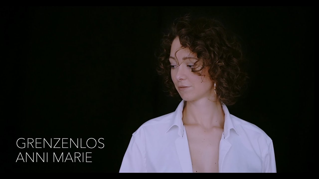 Anni Marie - Grenzenlos (Offizielles Video)