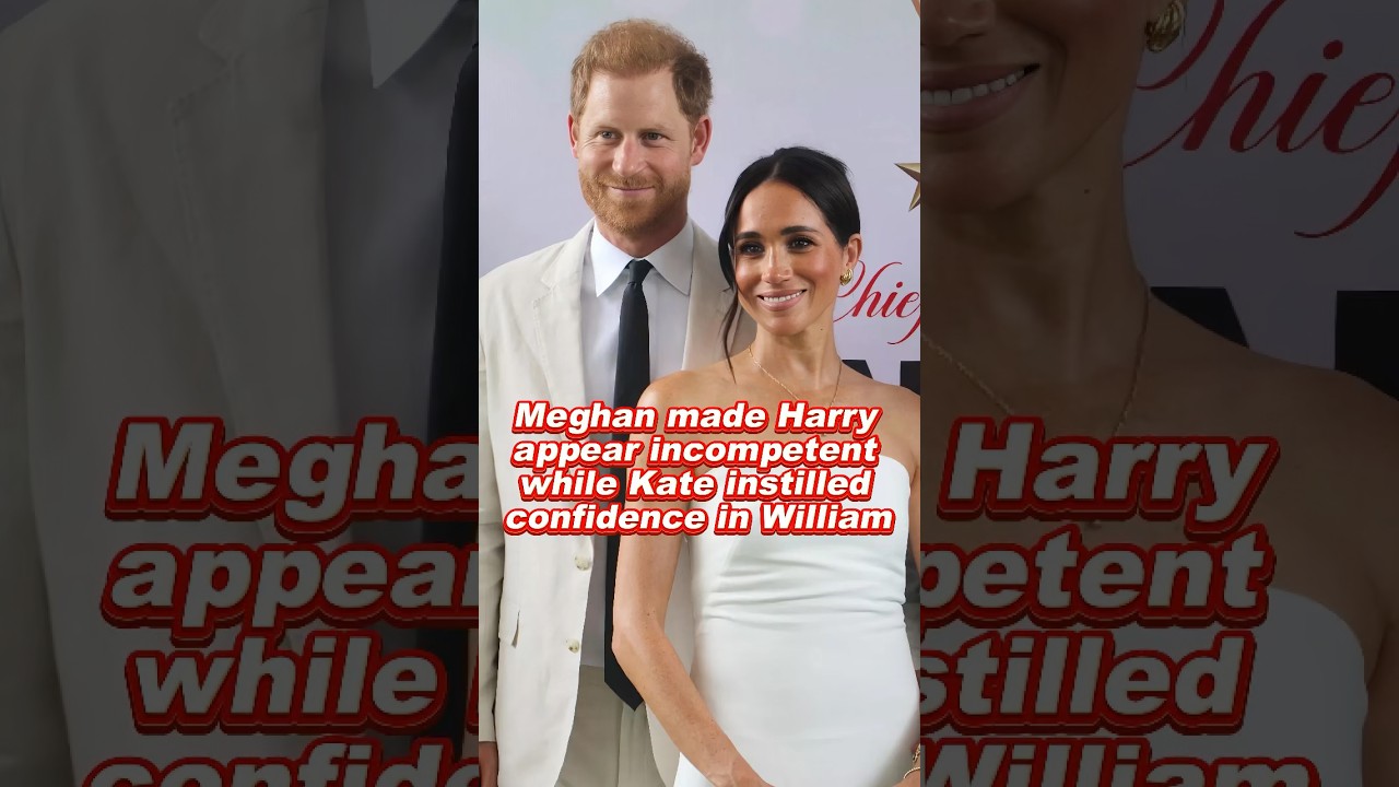 Meghan made Harry appear incompetent while Kate instilled confidence in William #kate #meghan