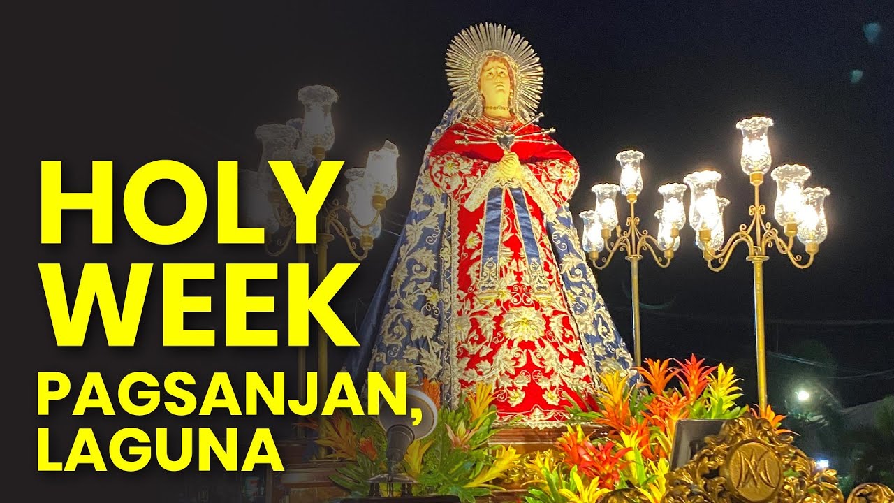 𝗦𝗼𝗹𝗲𝗺𝗻 𝗛𝗼𝗹𝘆𝗪𝗲𝗲𝗸 𝗣𝗿𝗼𝗰𝗲𝘀𝘀𝗶𝗼𝗻 in PAGSANJAN LAGUNA | Experience Laguna