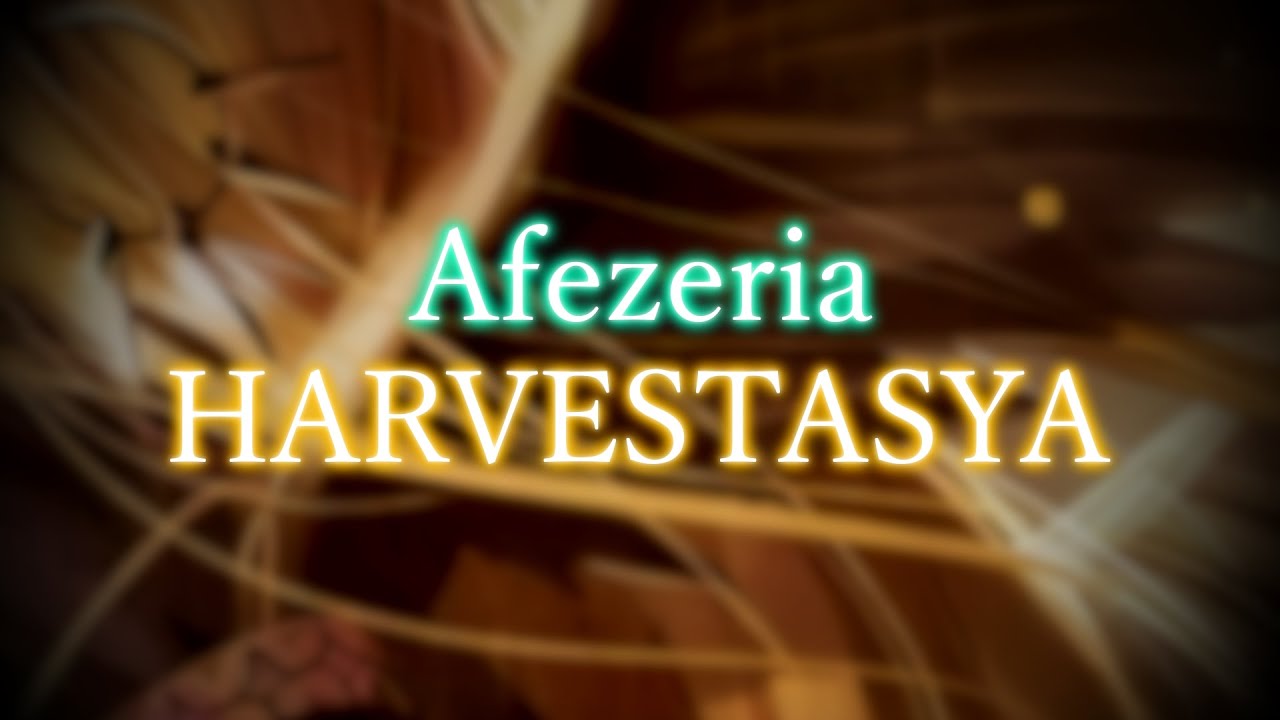 【Ar Tonelico III — ~Ar=Ciel Ar=Dor~】 Afezeria HARVESTASYA