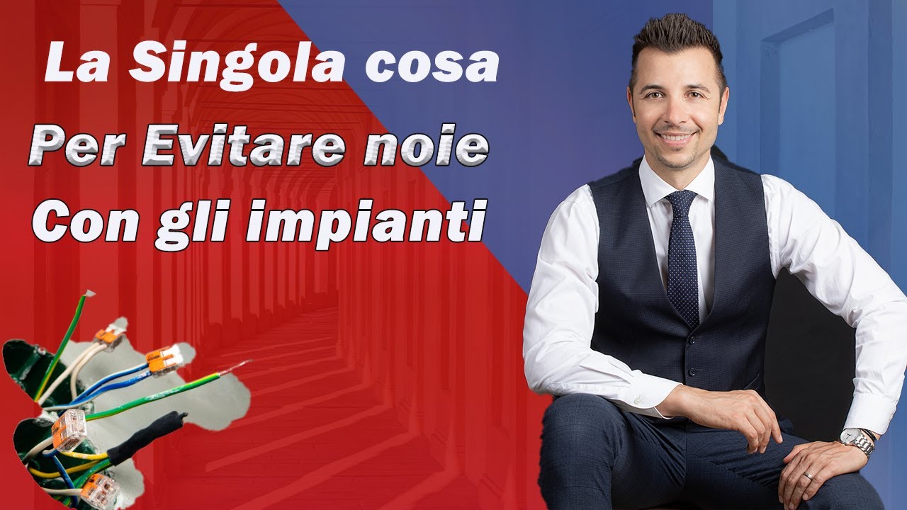 Vendere Casa evitando guai con gli impianti!