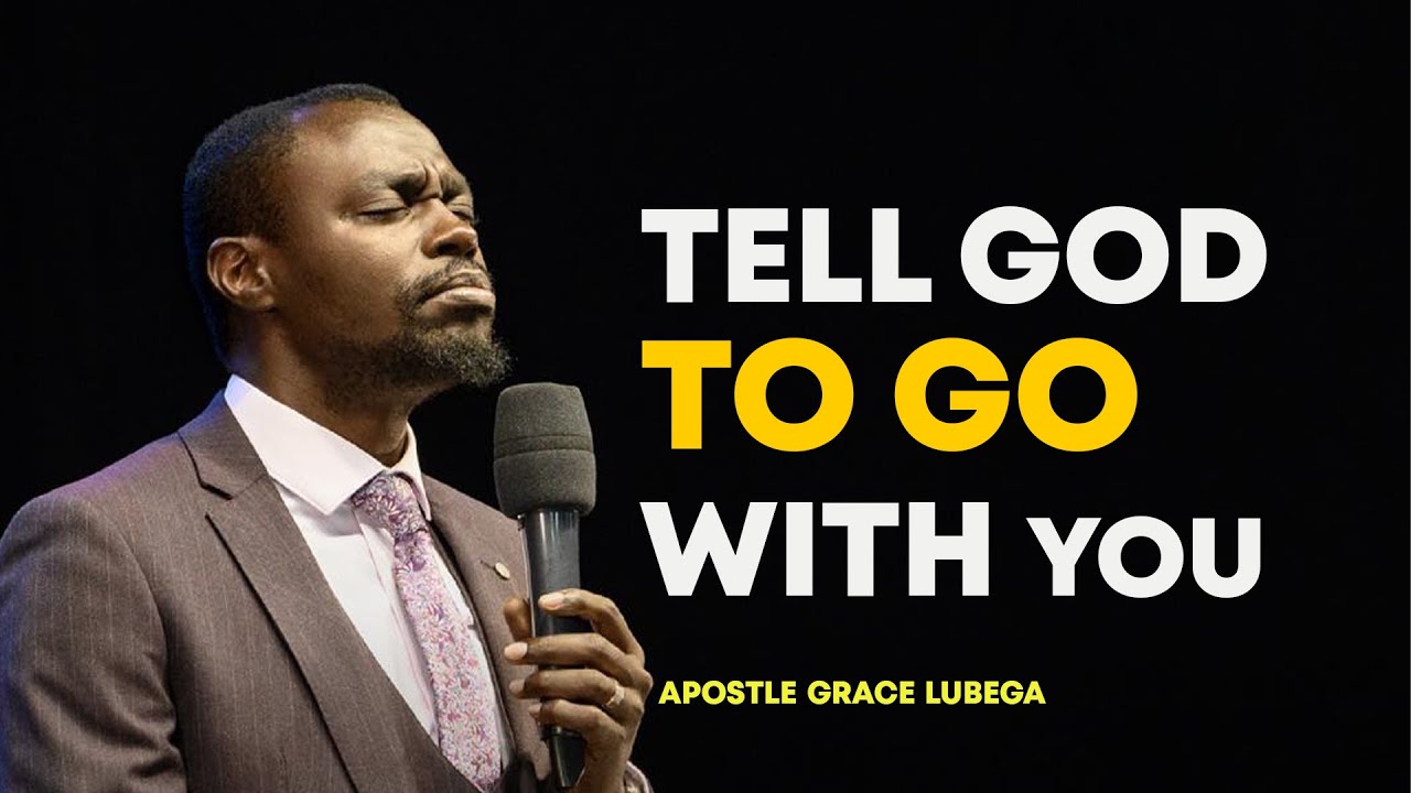TELL GOD TO GO WITH YOU AND GUIDE EVERY STEPS YOU TAKE - Apostle Grace Lubega