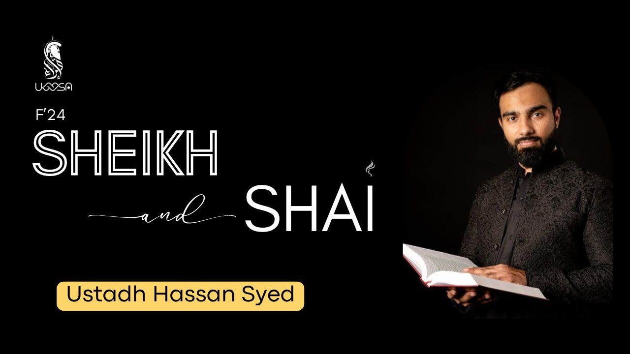 Sheikh & Shai: New Beginnings with Ustadh Hassan Syed