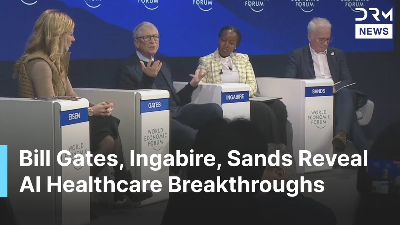 FULL DISCUSSION: Bill Gates, Paula Ingabire, Peter Sands Discuss AI Transforming Healthcare at WEF