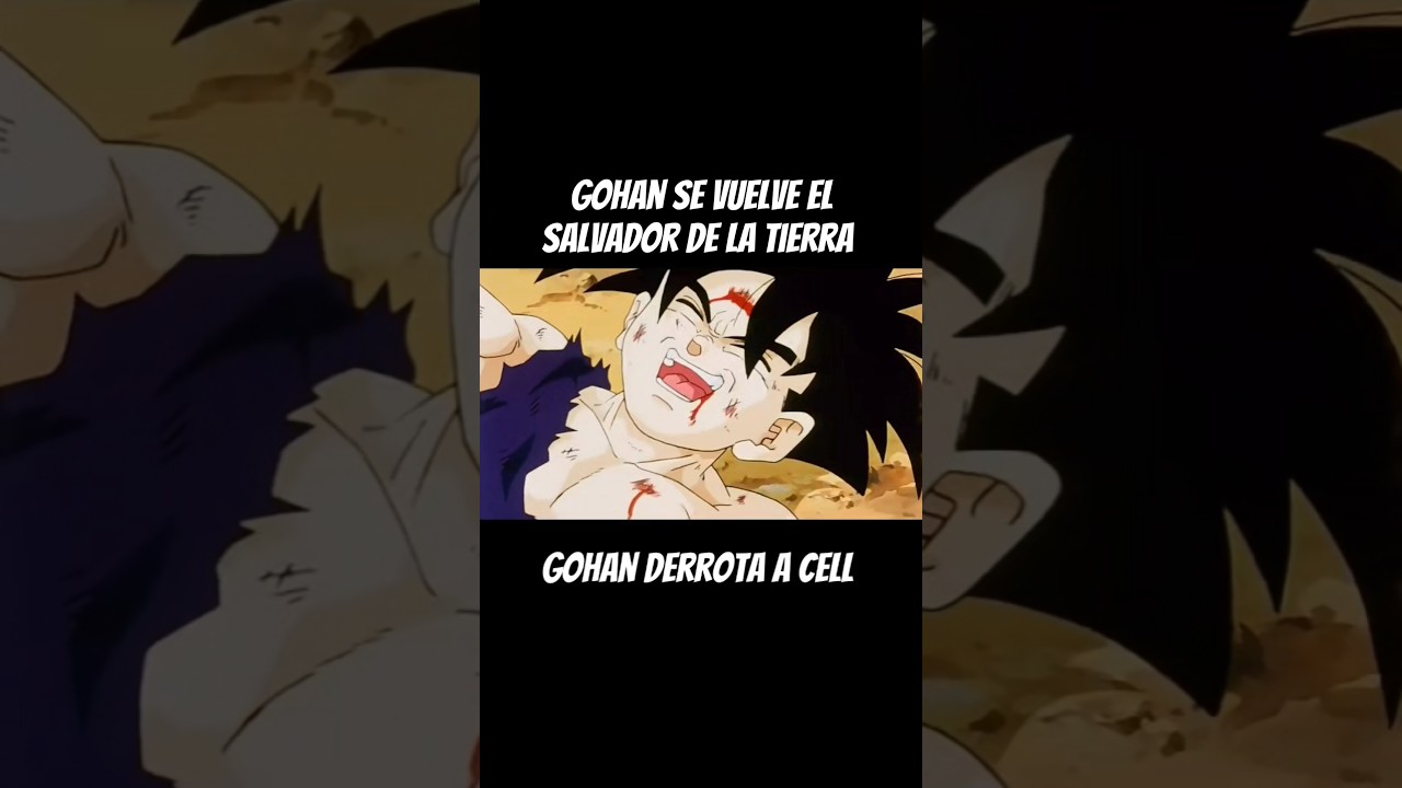 Gohan derrota a Cell pt4 #gohan #goku #anime #dragonball #shortvideo #shorts #youtubeshorts