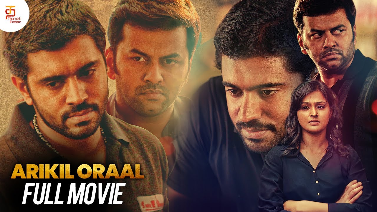 Arikil Oraal Full Movie | Nivin Pauly | Remya Nambeesan | Shaalin Zoya | Tamil Dubbed Movies 2024
