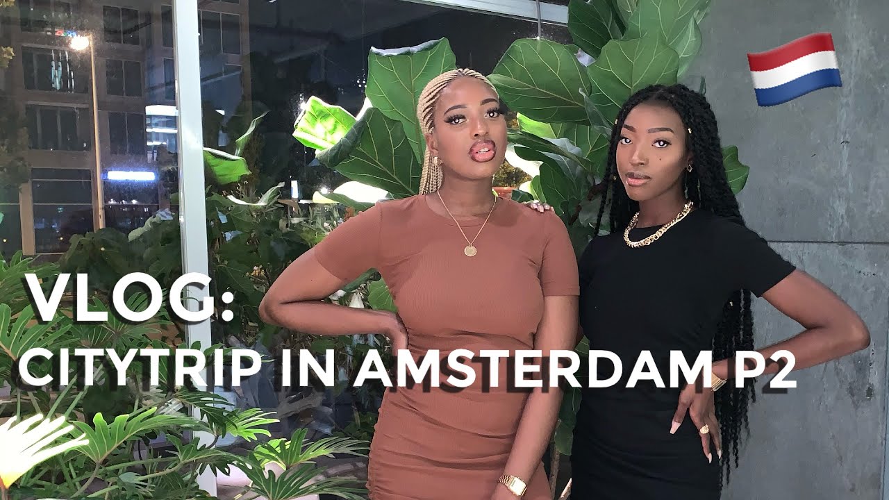 VLOG: CITYTRIP IN AMSTERDAM P2