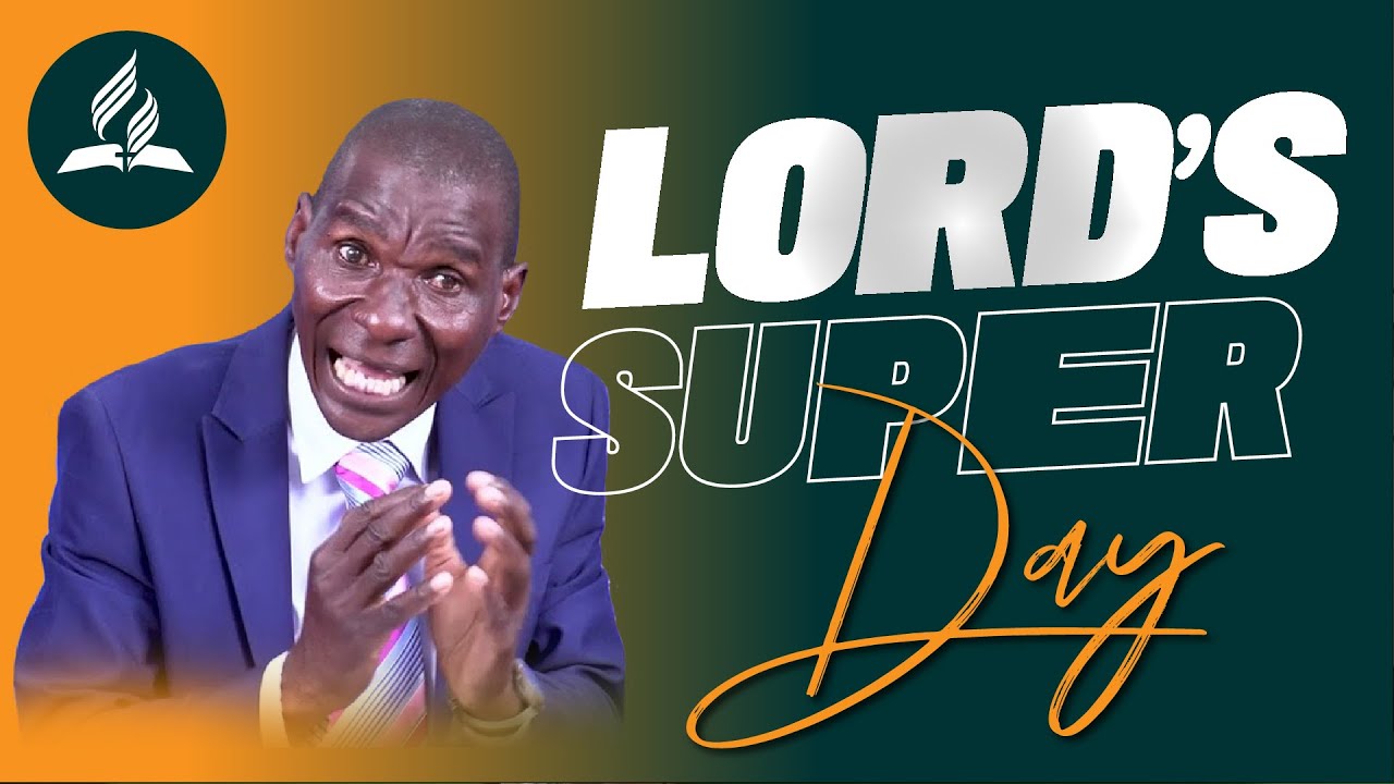 LORD'S SUPER SERMON || PS MLAMBO || MUTARE CENTRAL SDA CHURCH