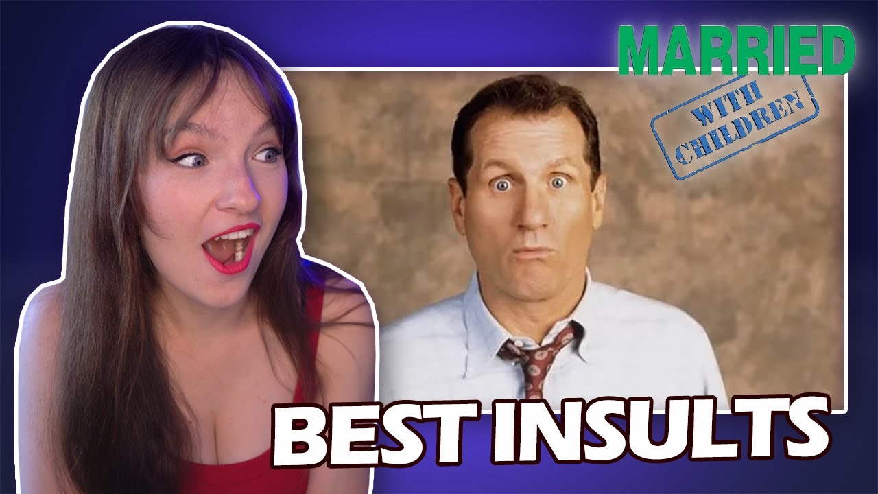 He Said WHAT?! Reacting to Al Bundy’s Best Insults