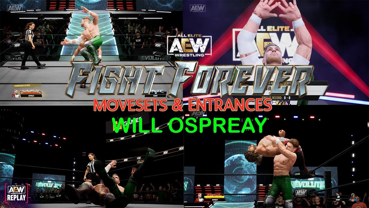 HOW TO MAKE WILL OSPREAYS MOVESET & ENTRANCE ON AEW FIGHT FOREVER!