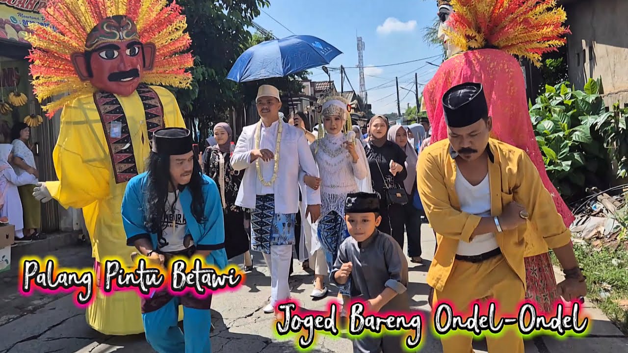 Palang Pintu Betawi - Joged Bareng Ondel Ondel Bikin Seru