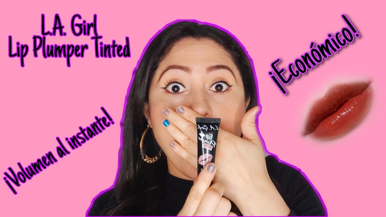 L.A. Girl. ¡LIP PLUMPER TINTED!👄 Voluminizador o Rellenador de Labios al intante!