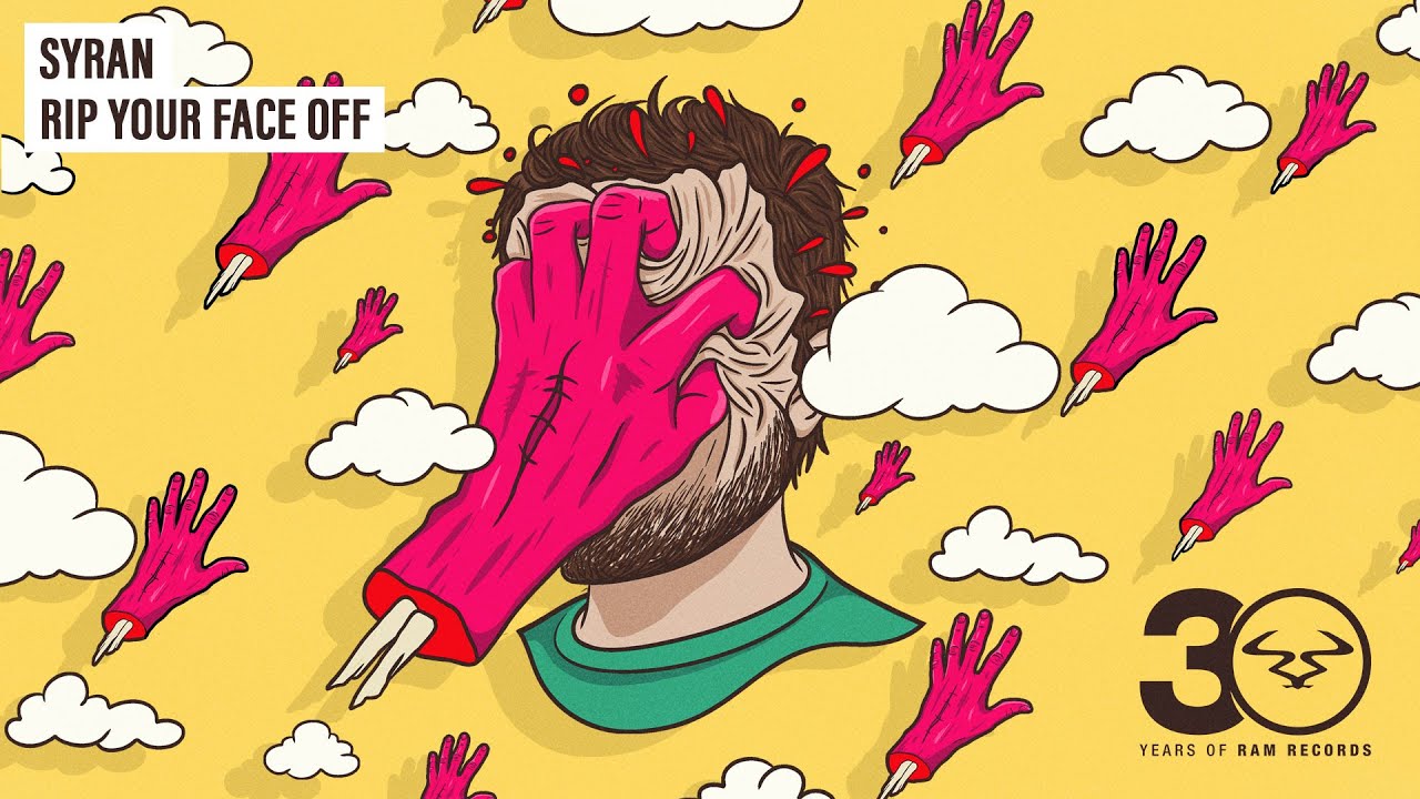 SyRan - 'Rip Your Face Off'