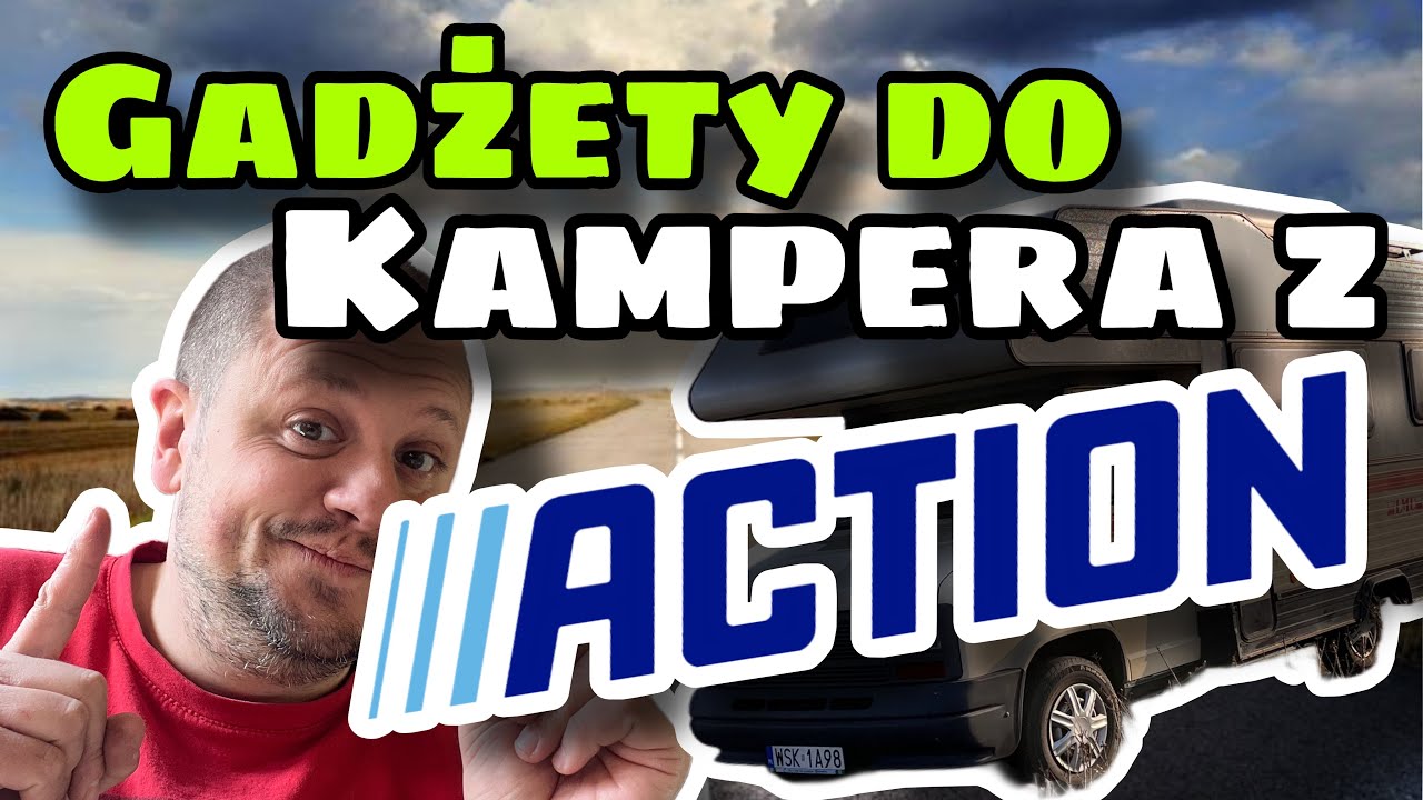 Tanie i genialne! Gadżety z ACTION do kampera!