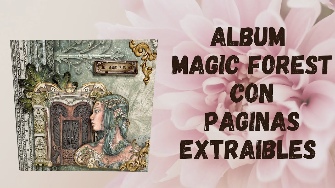 Álbum Magic Forest. Páginas extraibles!
