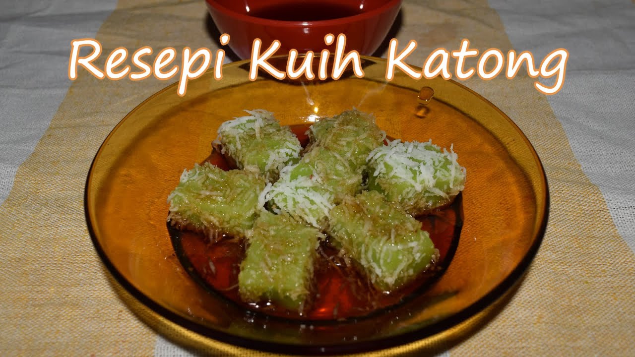 Resepi Kueh Katong || Kuih Tradisional Popular Kelantan