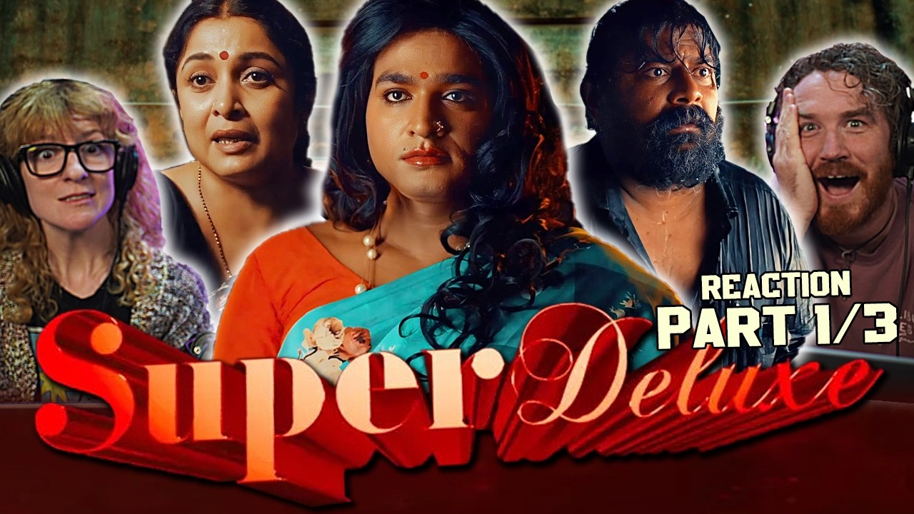 SUPER DELUXE Movie Reaction 1/3!!! | Vijay Sethupathi | Fahadh Faasil | Samantha Ruth Prabhu