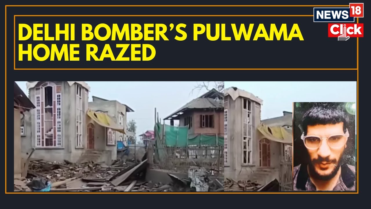 Red Fort Blast Prime Accused UMAR NABI's House In Pulwama, Kashmir Destroyed By Security Forces