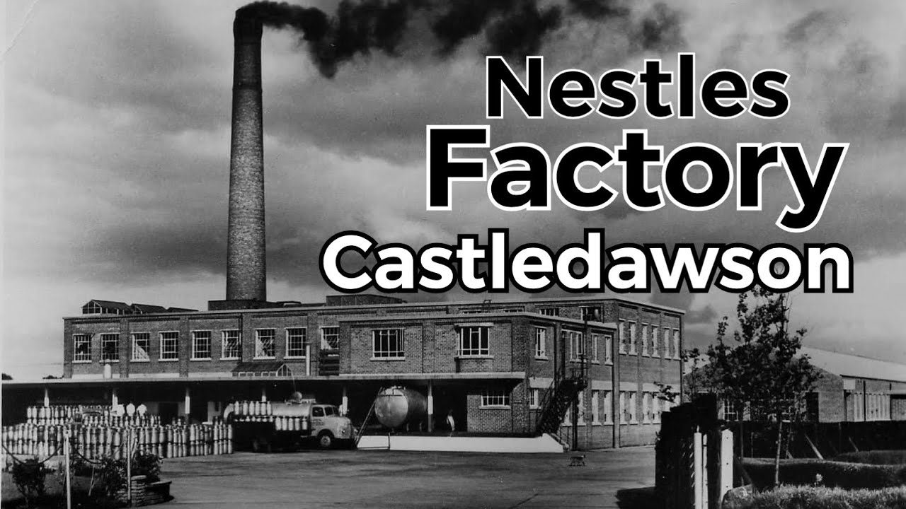 Nestles Factory Castledawson - Read Description Below