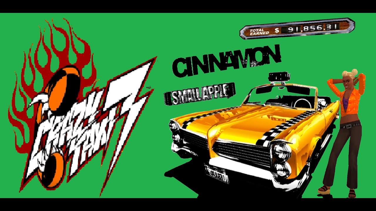 Crazy Taxi 3 - Small Apple $91,856.31 - LOCO/Cinnamon