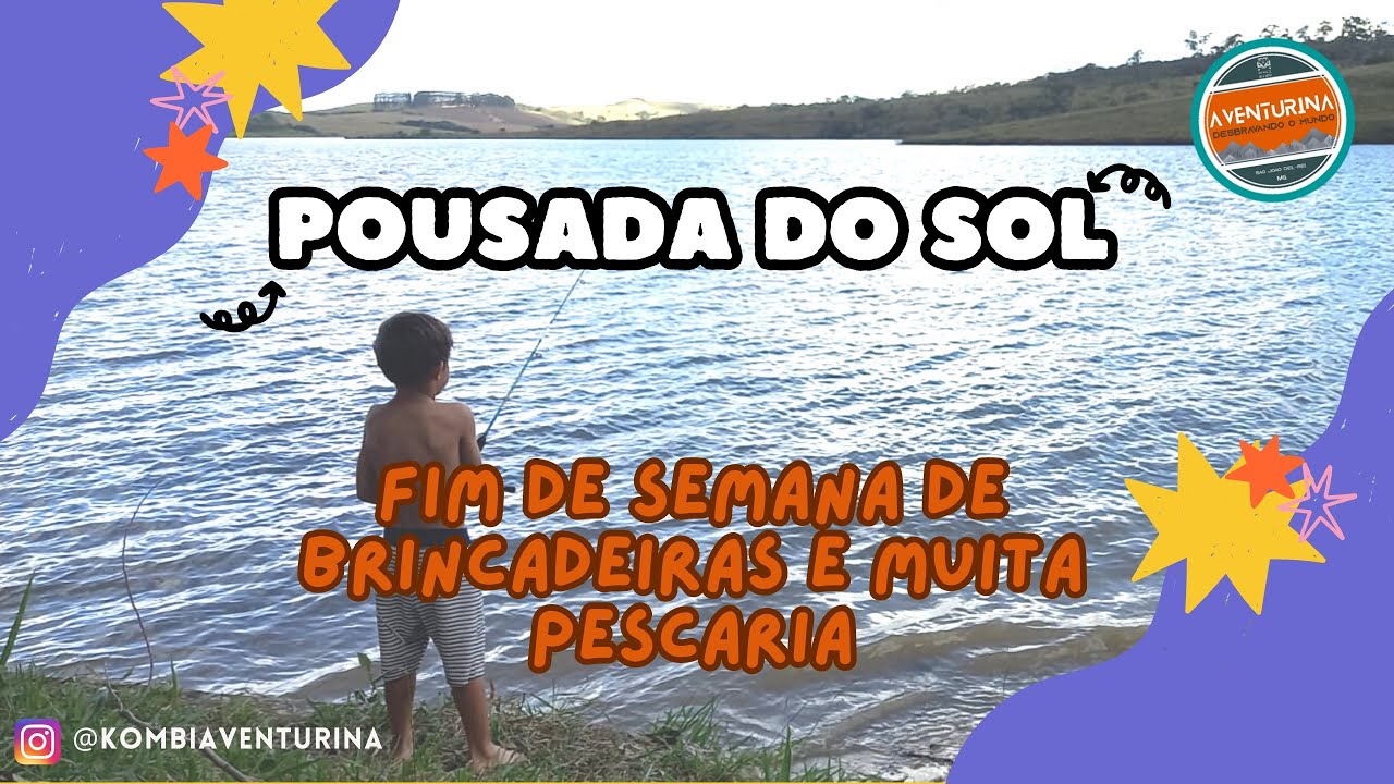 Pousada do Sol - Represa de Camargos - MG