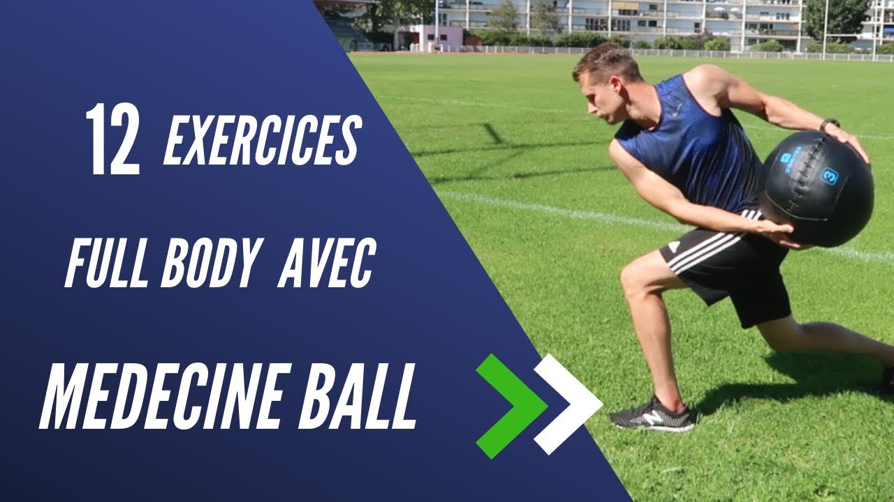 🏀 12 EXERCICES FULL BODY AVEC MEDECINE BALL 🏀