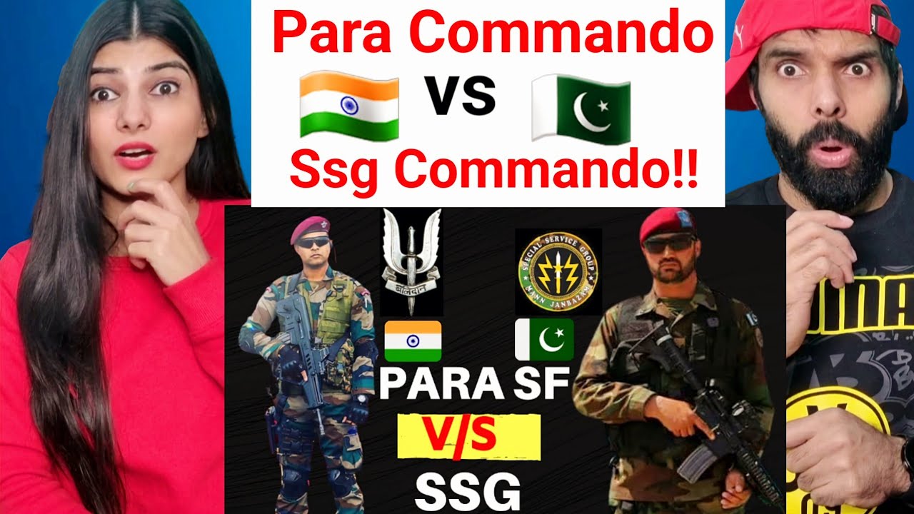कौन है ज्यादा बेहतर Para Commando Vs Ssg Commando | PARA Vs SSG Reaction !!