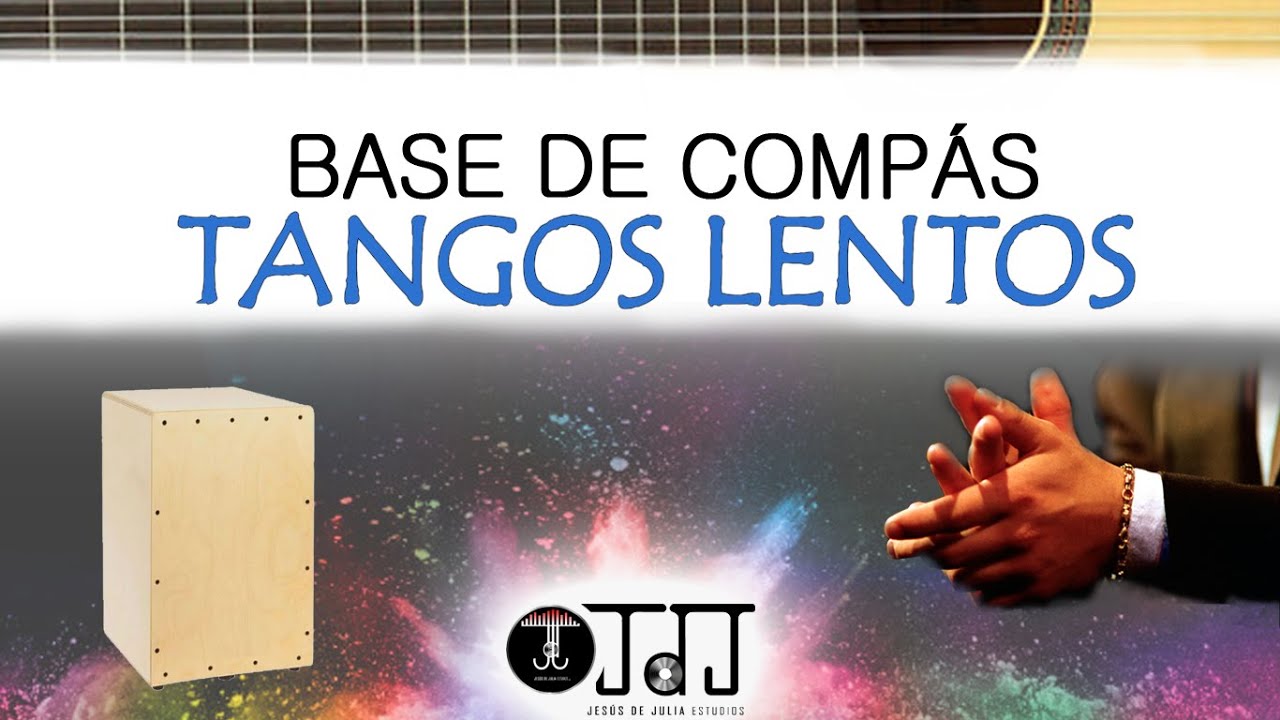 BASE TANGOS CON PESO LENTOS