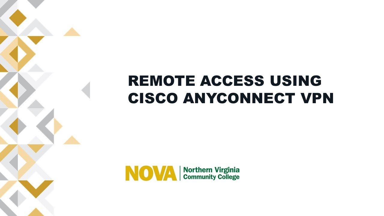 Remote access using Cisco AnyConnect VPN