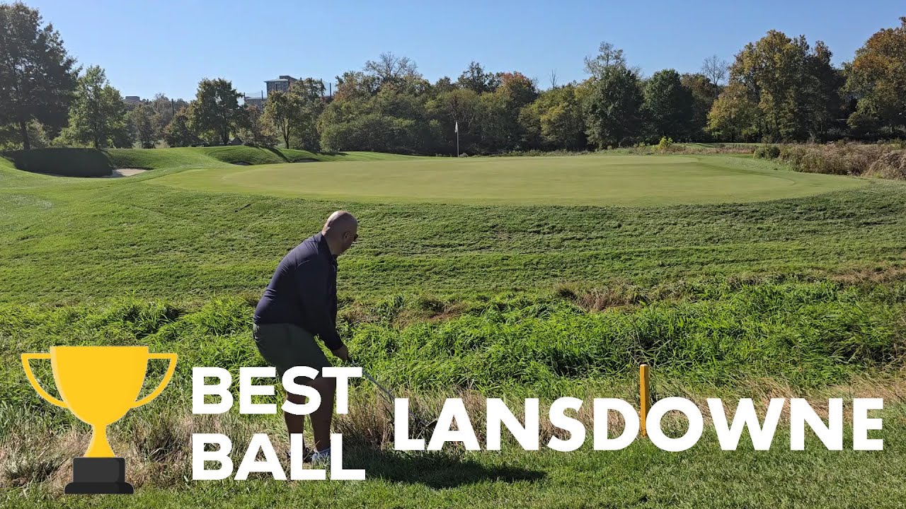 Best Ball, Ep. 1: A wealth of golf at Lansdowne