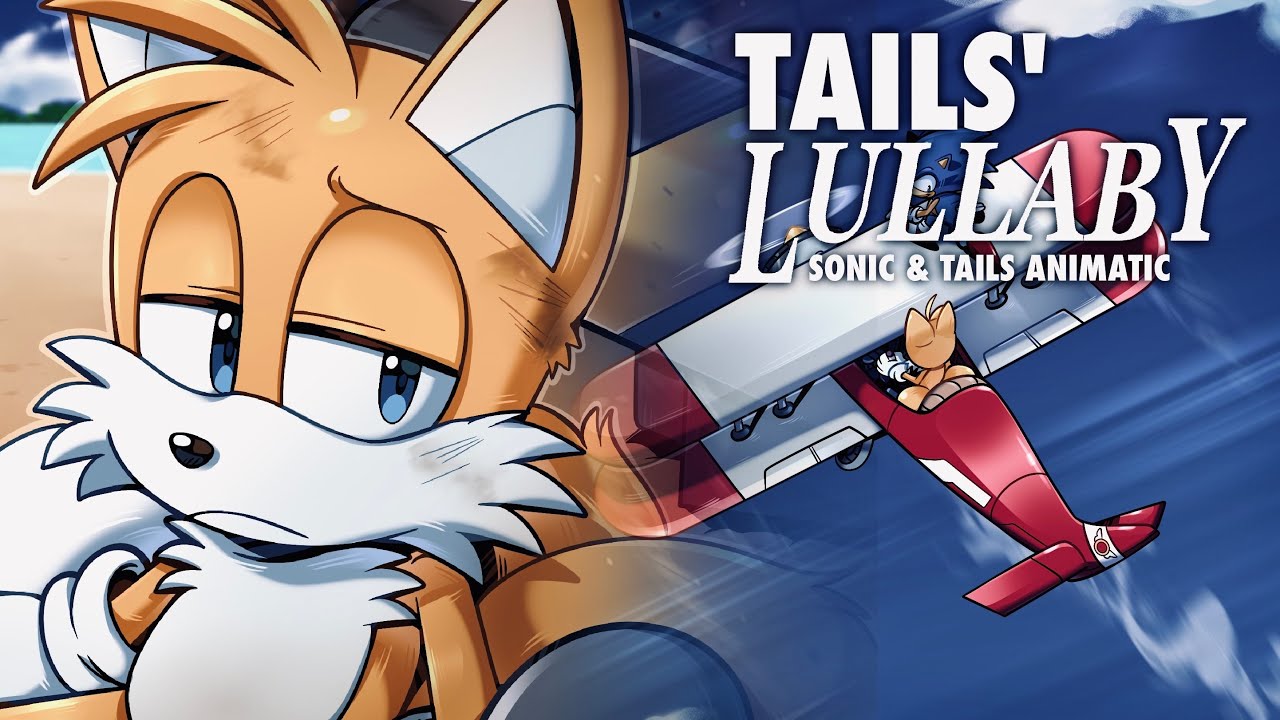 Tails' Lullaby - Animatic (TW)