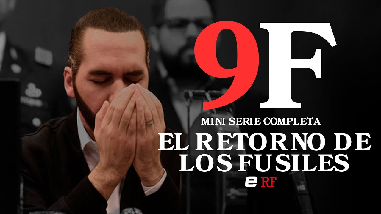 9F: El retorno de los fusiles - Serie completa