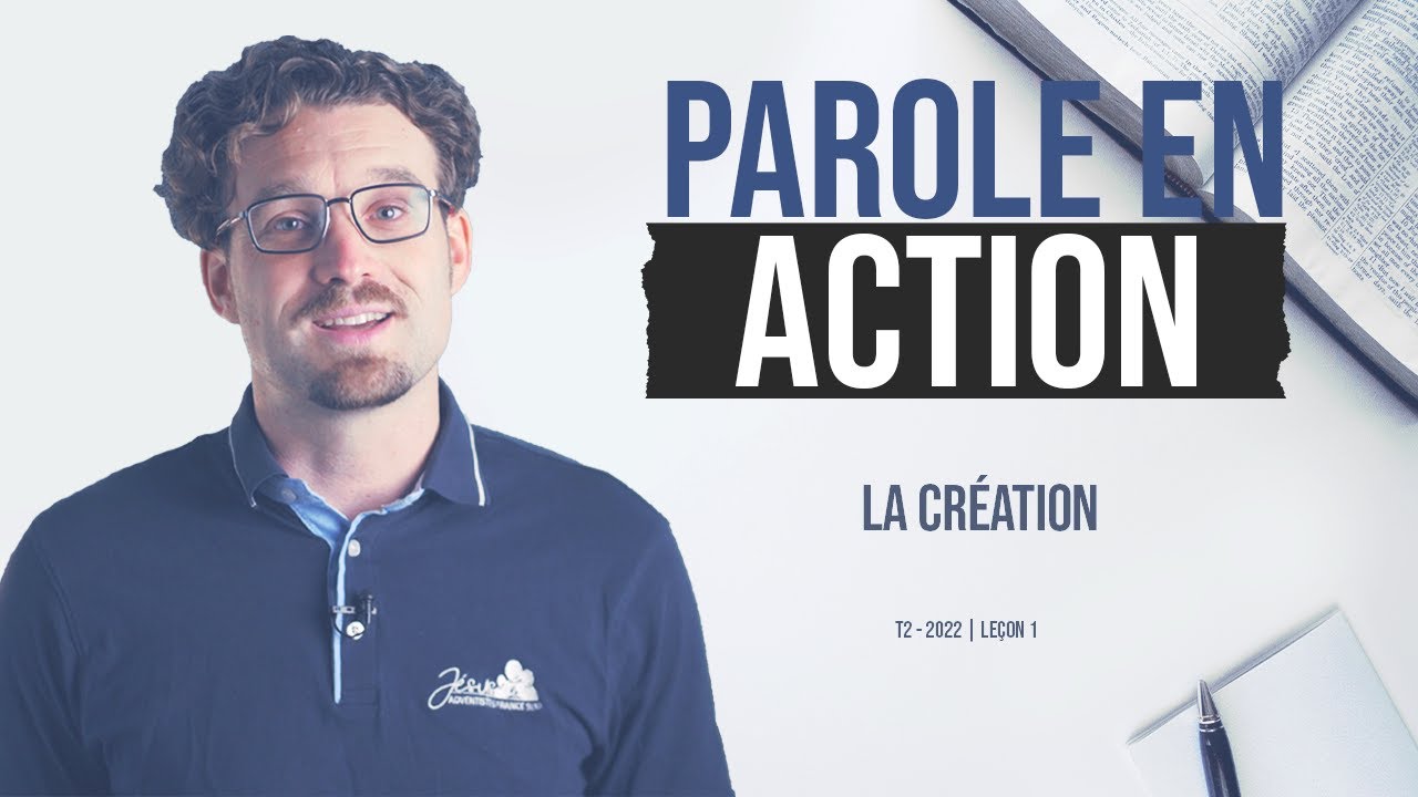 Parole en Action | T2 Le&ccedil;on 1 - La Cr&eacute;ation