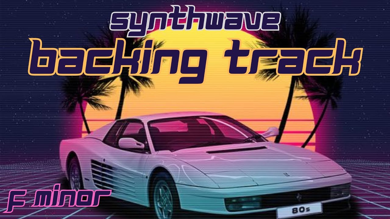 Synthwave Backing Track F Minor
