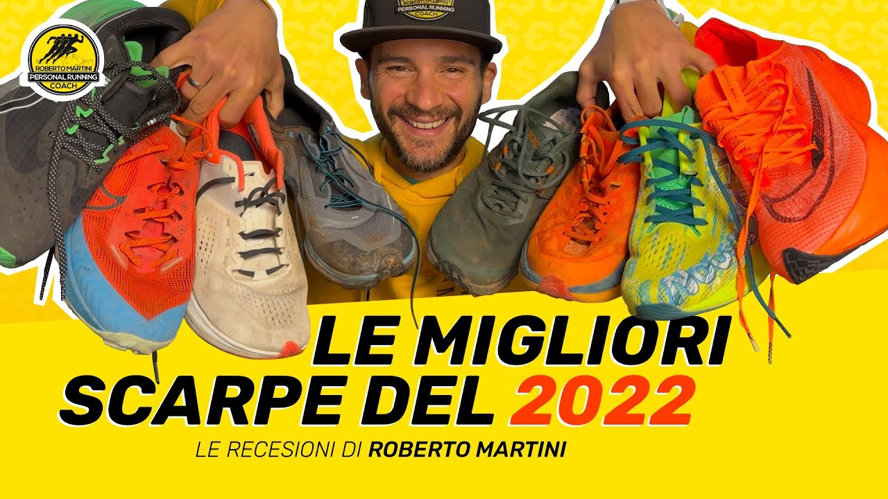 Le MIGLIORI SCARPE del 2022 per la CORSA SU STRADA e il TRAIL RUNNING