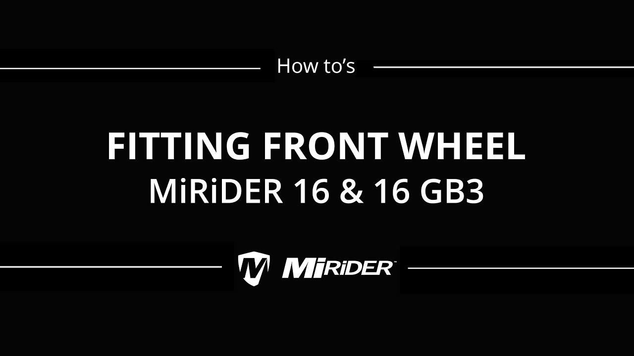 Установка переднего колеса — MiRiDER 16 и 16 GB3