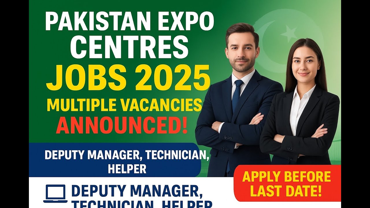 Pakistan Expo Centres Jobs 2025 || Pakistan Expo Centre Jobs || Latest Jobs in Pakistan 2025