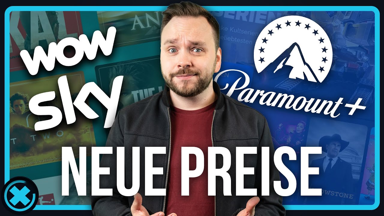 Neue Preise für SKY, WOW und Paramount+ sowie Werbeabo | FilmFlash