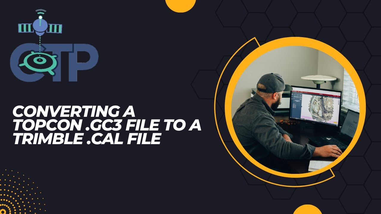 Converting Topcon .GC3 File to a Trimble .CAL File