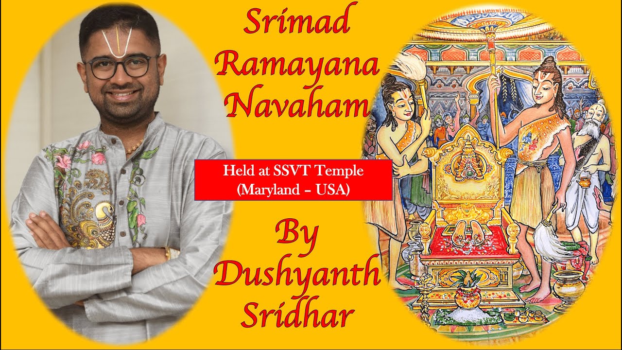 Part 01 | English Discourse | Srimad Ramayana Navaham | Sri Dushyanth Sridhar | Held at SSVT (USA)