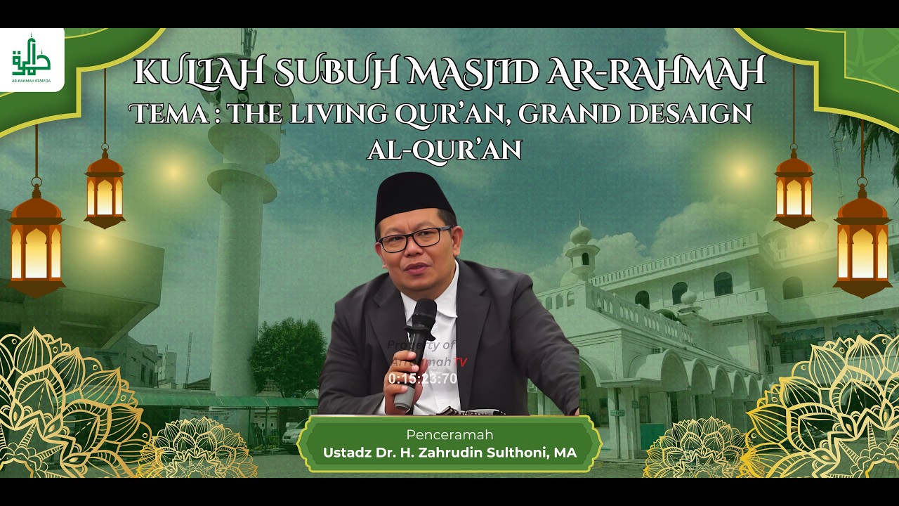 🔴 LIVE Kuliah Subuh 22 Feb 2026 | Dr. H. Zahrudin Sulthoni, MA – The Living Qur’an