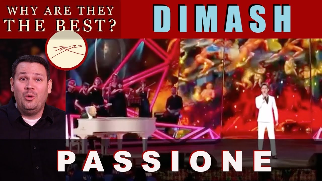 Dimash - Passione - Why Are They The Best?  - Dr. Marc Reynolds Reaction
