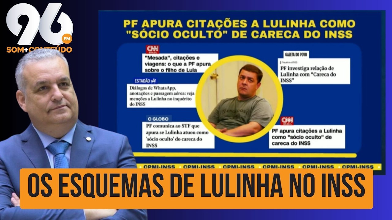 RELATOR DA CPMI DO INSS DETALHA ATUAÇÃO DE LULINHA NO ESCÂNDALO DO INSS